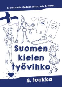 Ensimmäinen suomi toisena vieraana kielenä -oppimateriaali on ilmestynyt