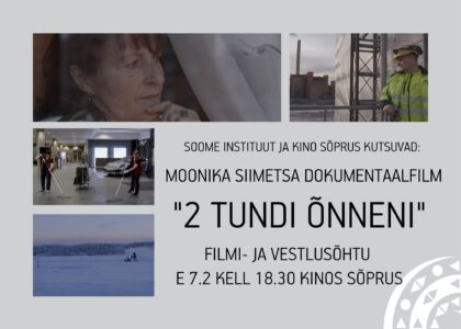 Soome Instituut kutsub kino- ja vestlusõhtule: Moonika Siimetsa “2 tundi õnneni”