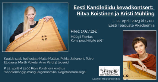 Eesti Kandleliidu kevadkontsert: Ritva Koistinen ja Kristi Mühling