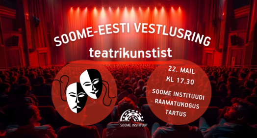 Soome-eesti vestlusring teatrikunstist