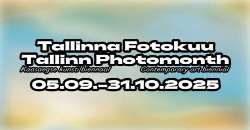 Eesti ja Soome fotokunstnikud ühinevad Tallinna Fotokuul