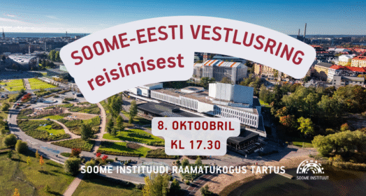 Soome-eesti vestlusring reisimisest